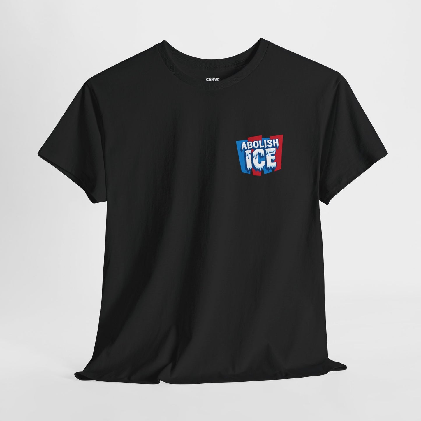 Serve 2 Survive® Abolish ICE T-Shirt (2)
