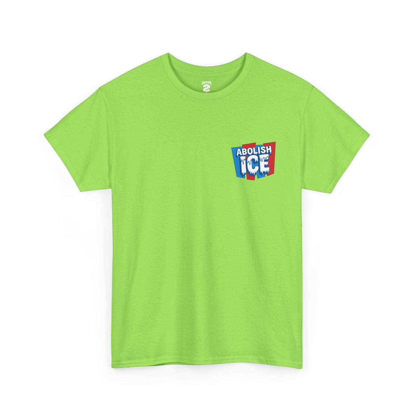Serve 2 Survive® Abolish ICE T-Shirt (2)