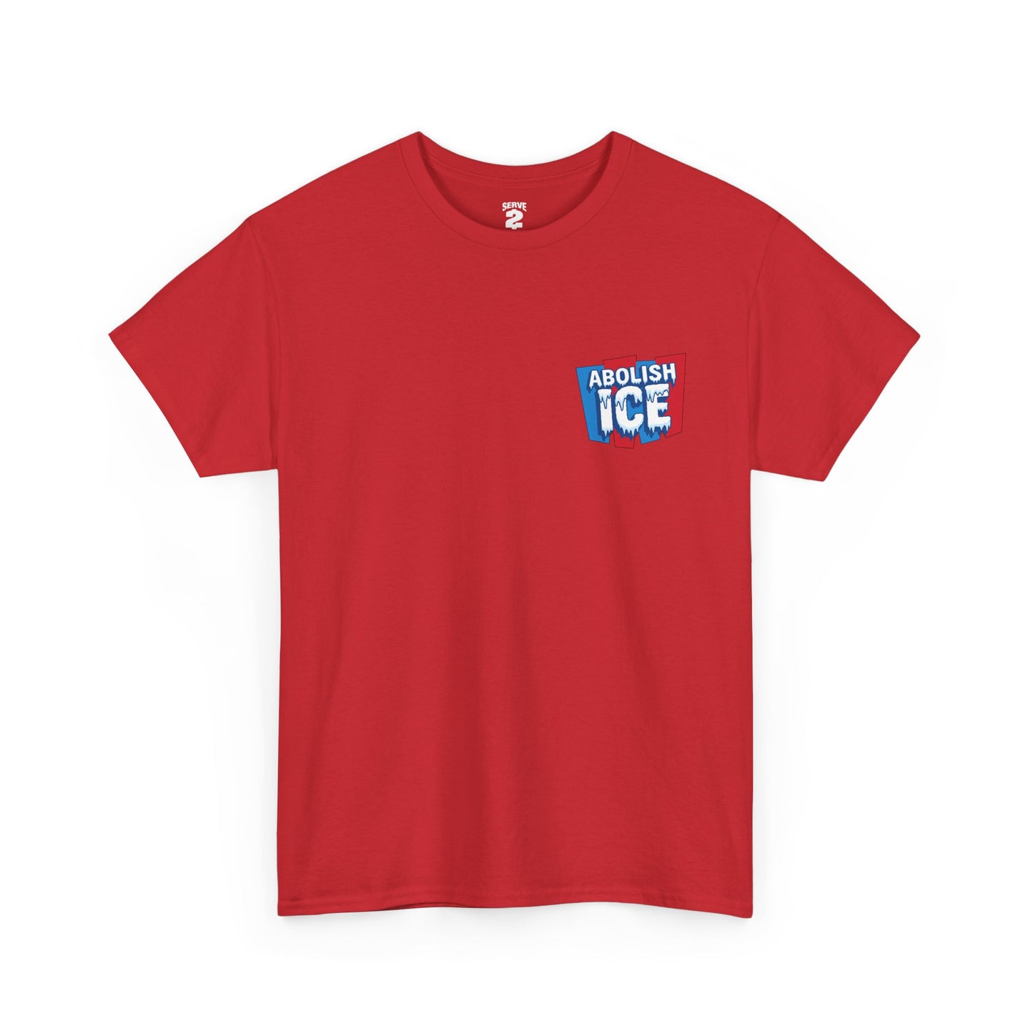Serve 2 Survive® Abolish ICE T-Shirt (2)