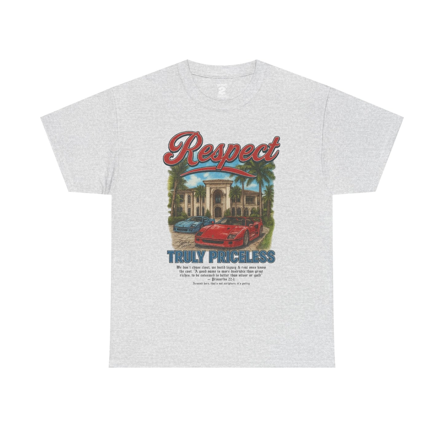 Serve 2 Survive® Respect T-Shirt