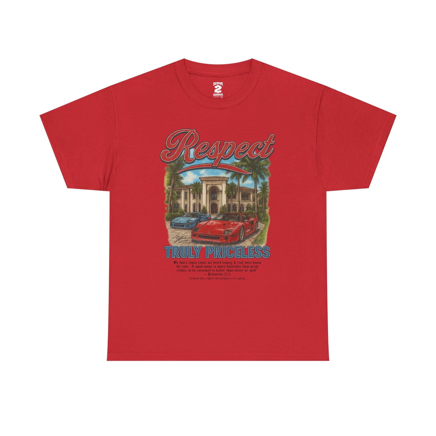 Serve 2 Survive® Respect T-Shirt