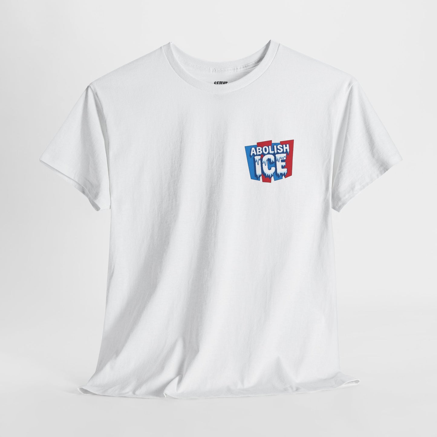 Serve 2 Survive® Abolish ICE T-Shirt