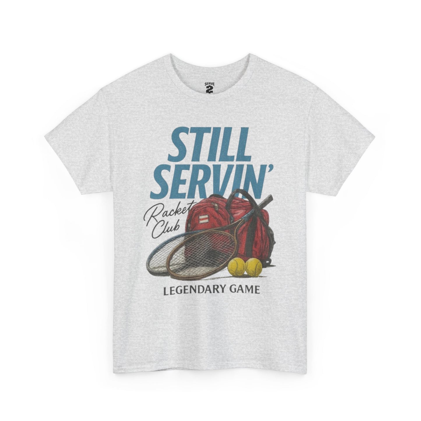 Serve 2 Survive® Still Servin' T-Shirt
