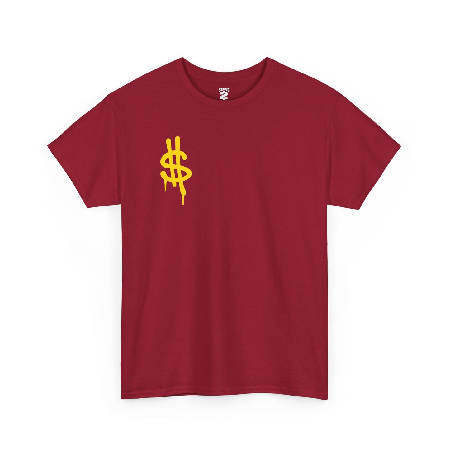 Serve 2 Survive® Cash Drip T-Shirt