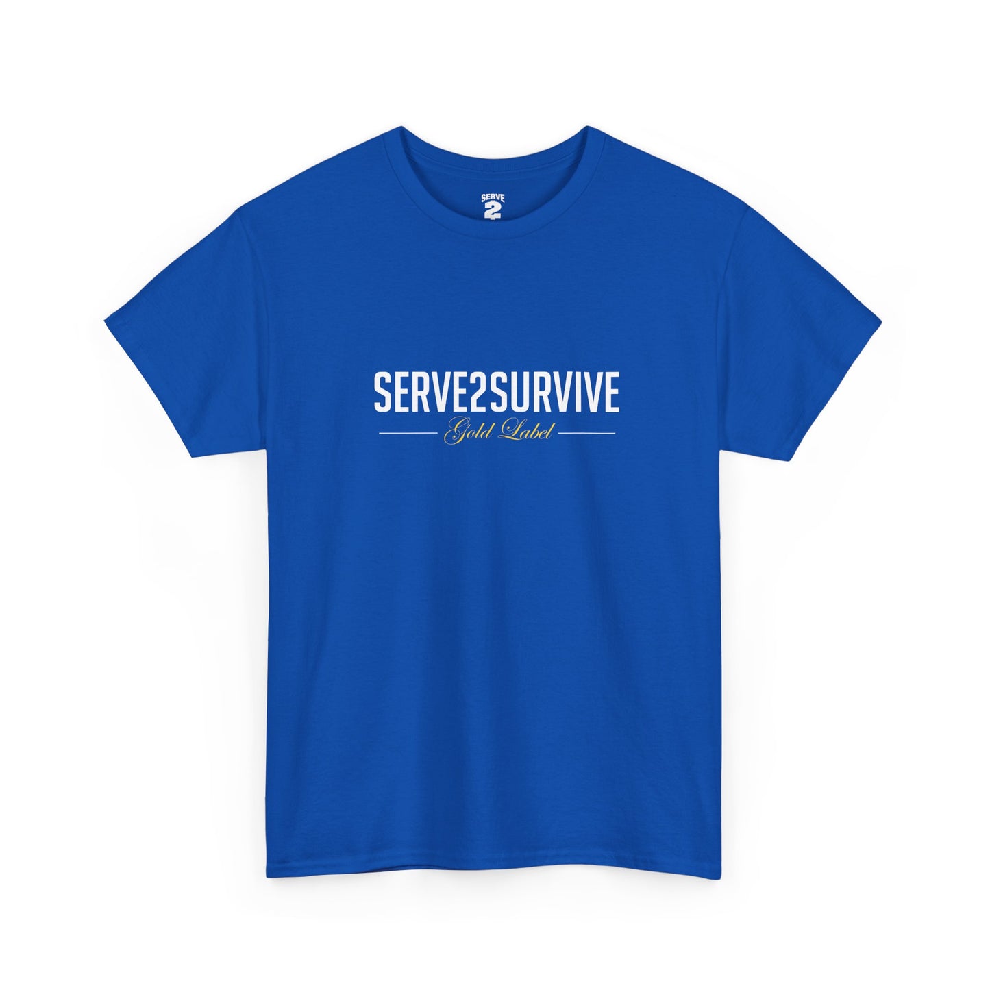 Serve 2 Survive® S2S Gold Label T-Shirt