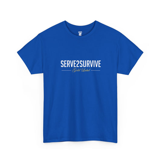 Serve 2 Survive® S2S Gold Label T-Shirt