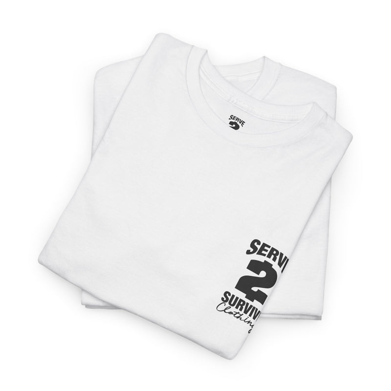 Serve 2 Survive T-Shirt - Classic Stamp