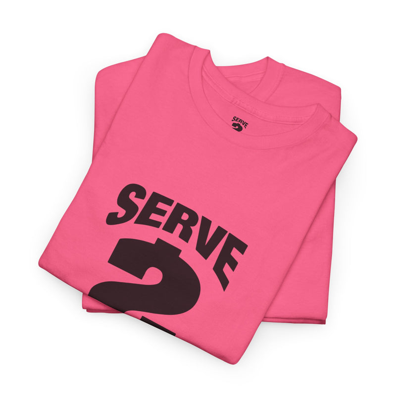 Serve 2 Survive T-Shirt