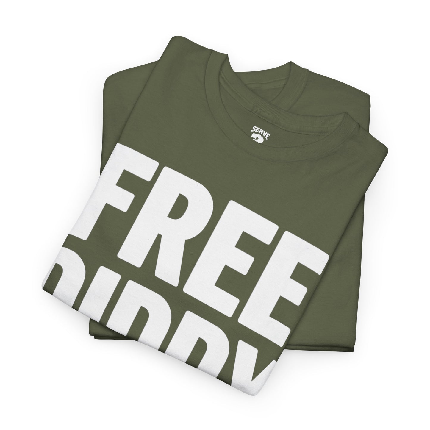Serve 2 Survive® Free Diddy T-Shirt