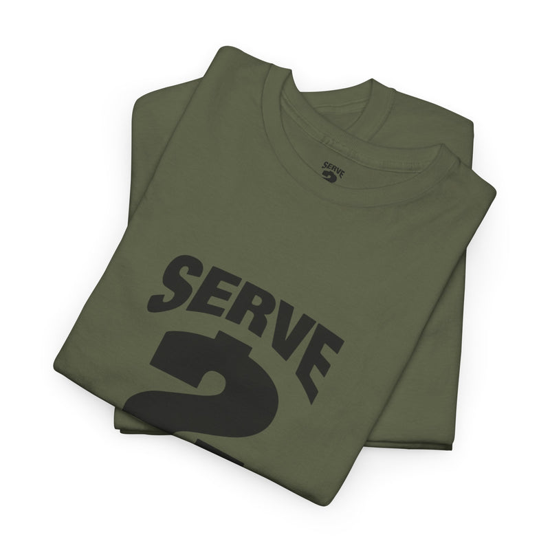 Serve 2 Survive T-Shirt