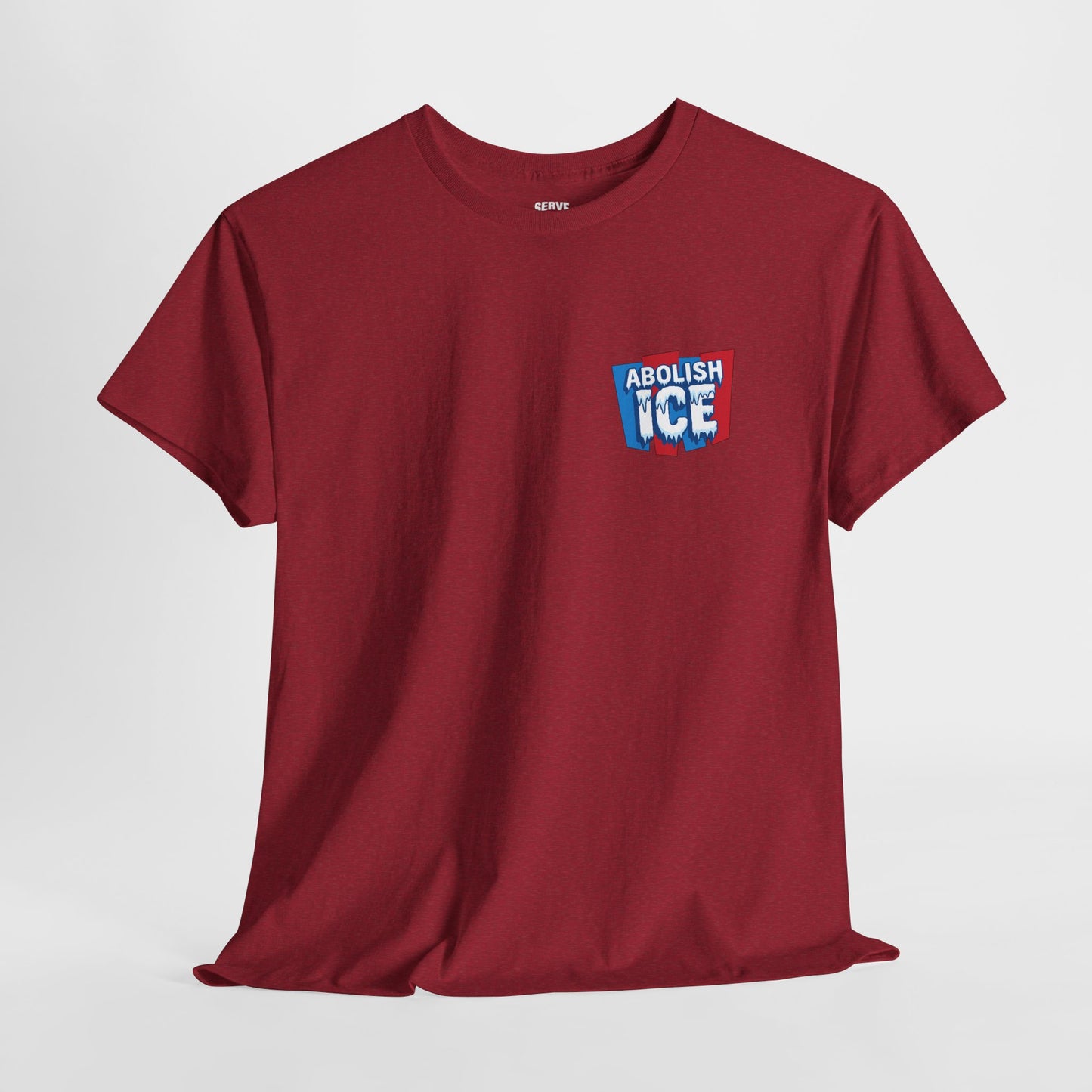 Serve 2 Survive® Abolish ICE T-Shirt