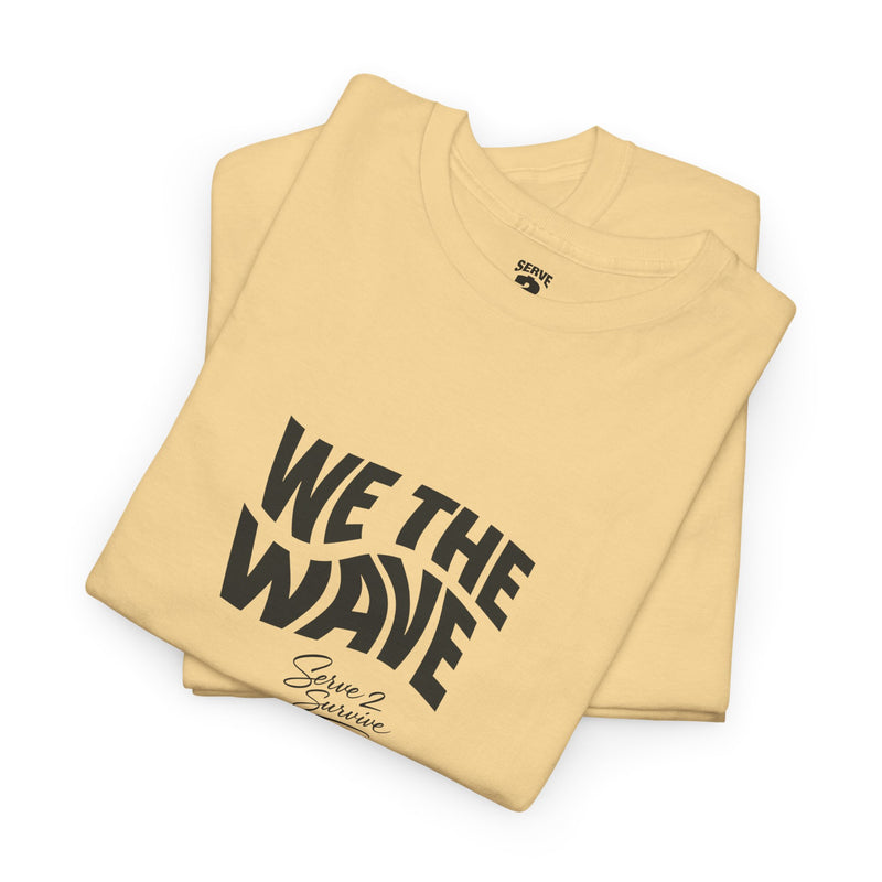 We The Wave TShirt