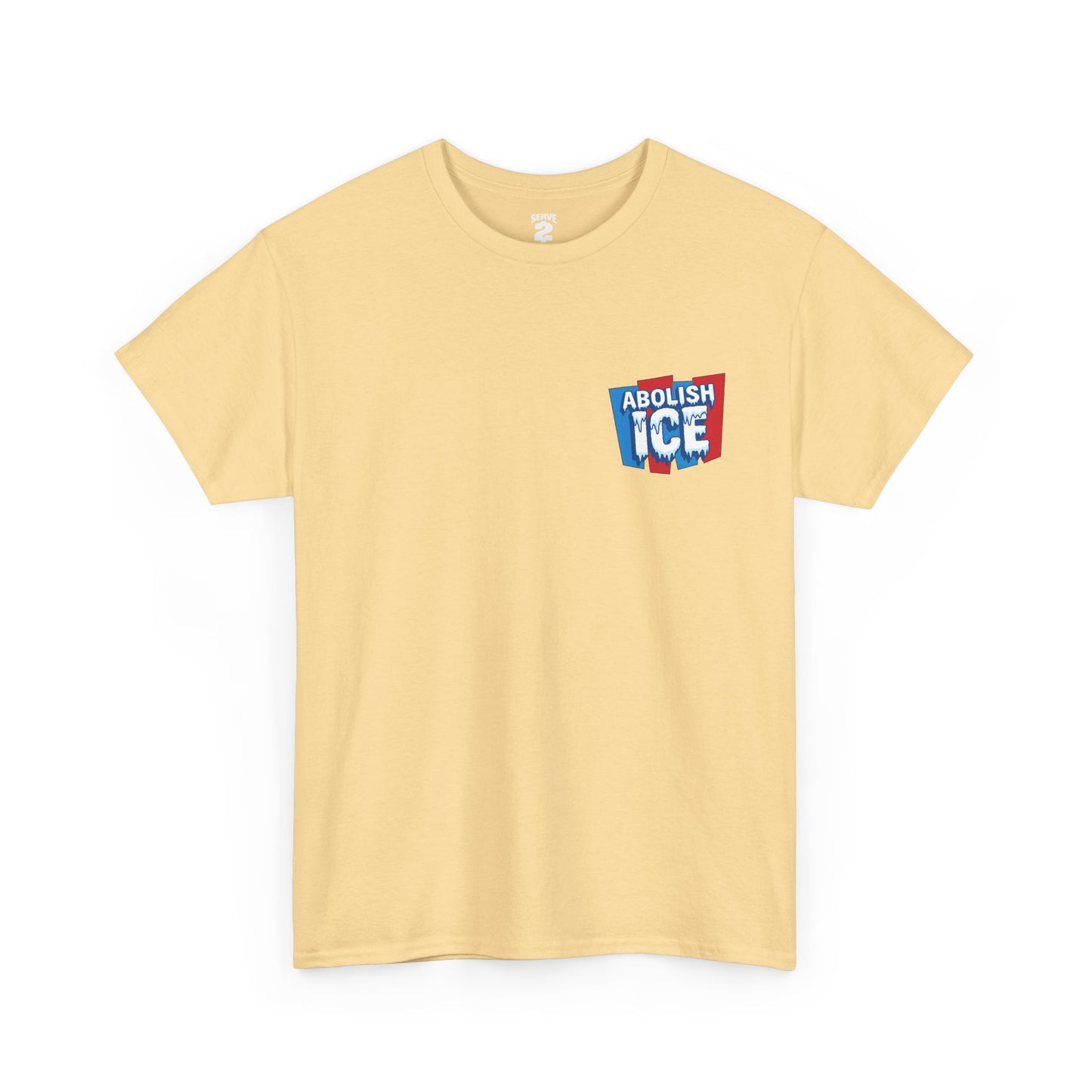 Serve 2 Survive® Abolish ICE T-Shirt