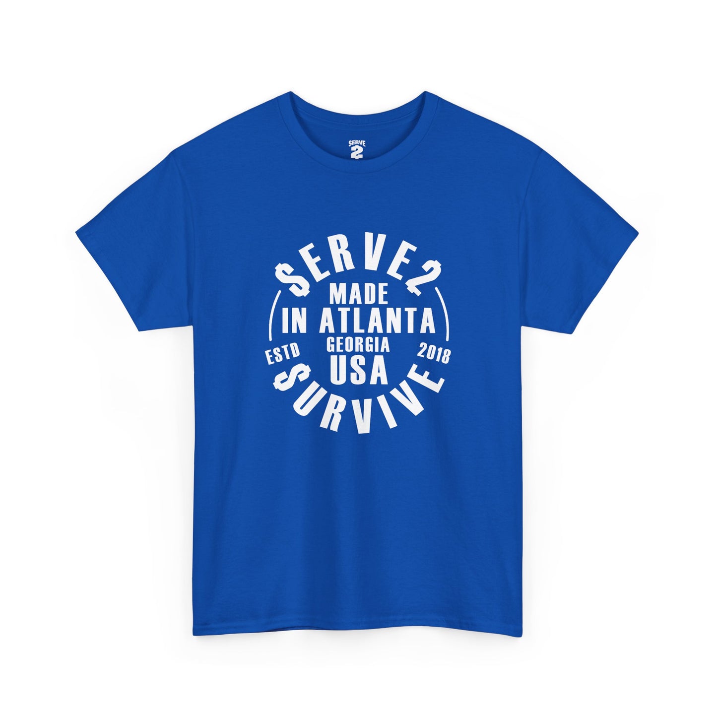 Serve 2 Survive® Made In Atlanta T-Shirt (White Logo)