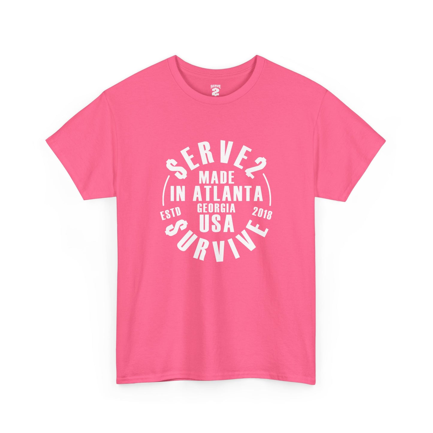 Serve 2 Survive® Made In Atlanta T-Shirt (White Logo)