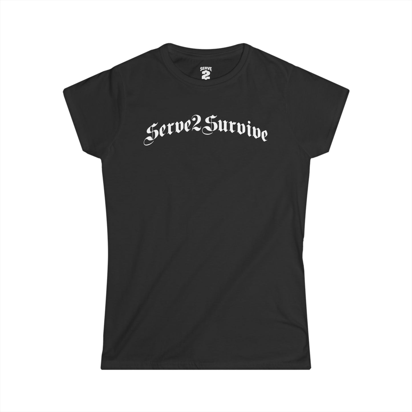 Serve 2 Survive® Old English Women's Softstyle T-Shirt (White Logo)