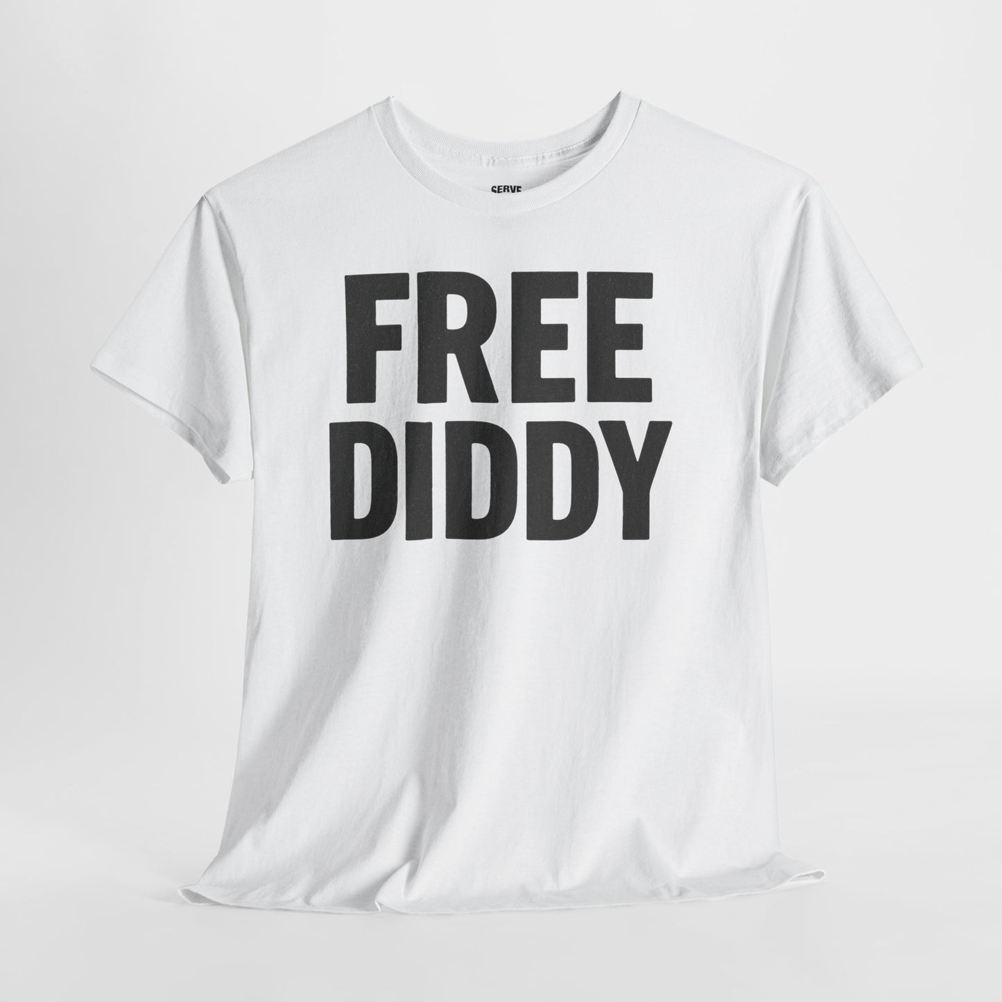 Serve 2 Survive® Free Diddy T-Shirt (White)