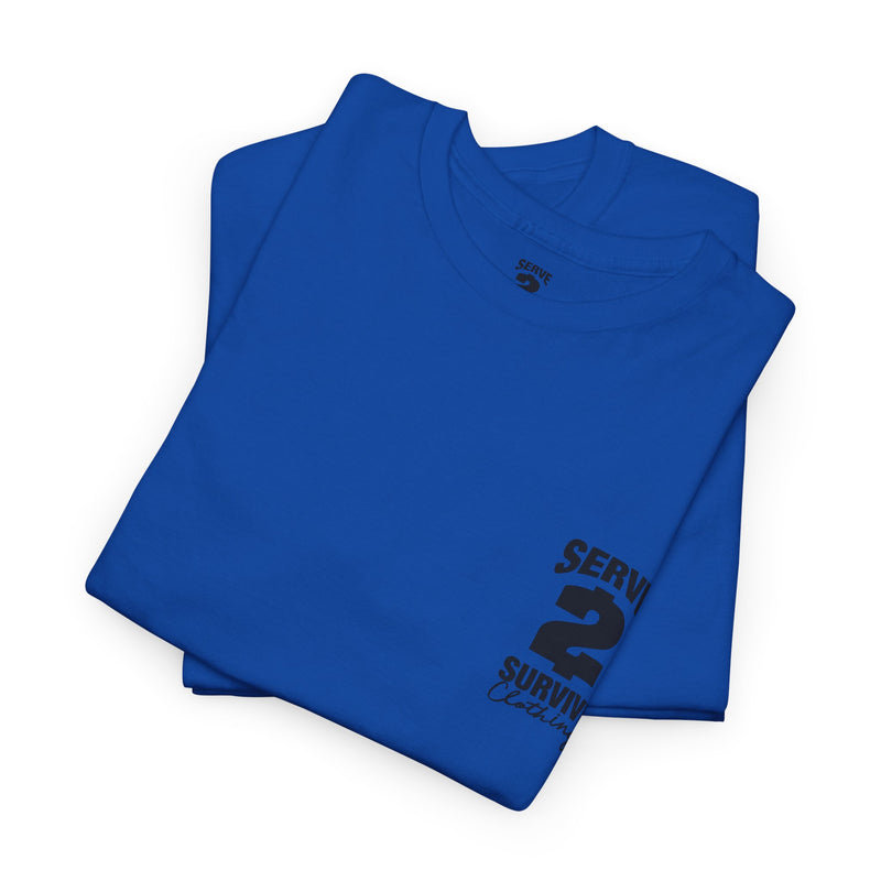 Serve 2 Survive T-Shirt - Classic Stamp
