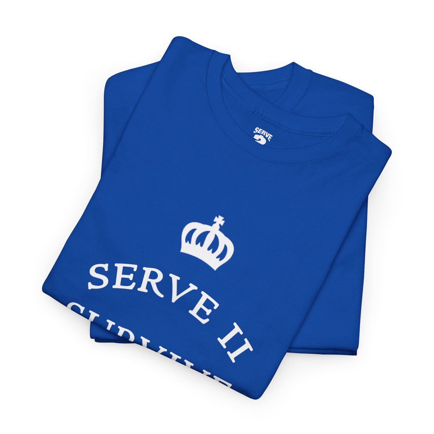 Serve 2 Survive® Crown Talk T-Shirt (White Logo)