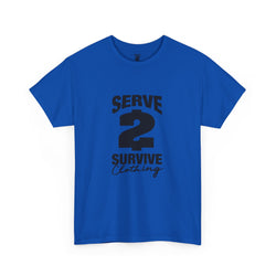 Serve 2 Survive T-Shirt