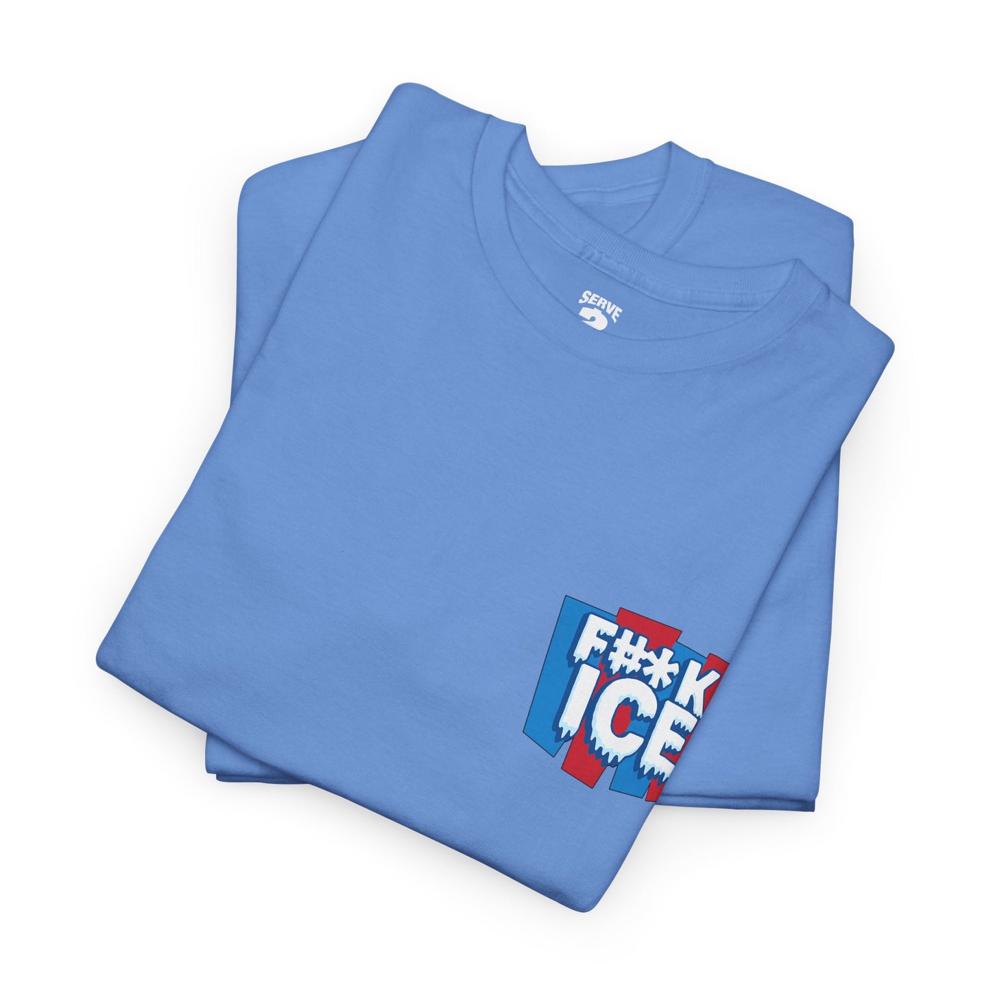 Serve 2 Survive® F#*K ICE T-Shirt