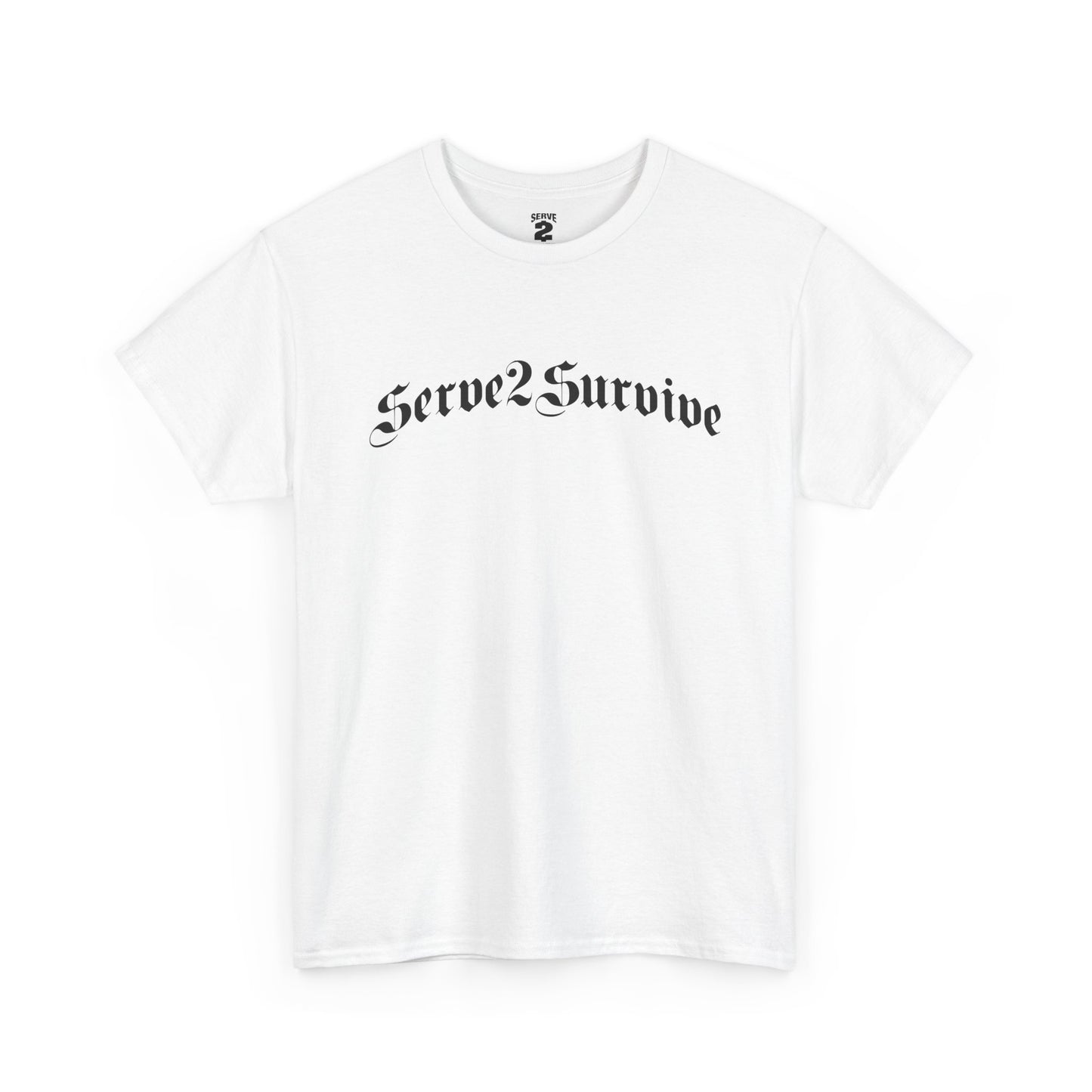 Serve 2 Survive® Old English T-Shirt