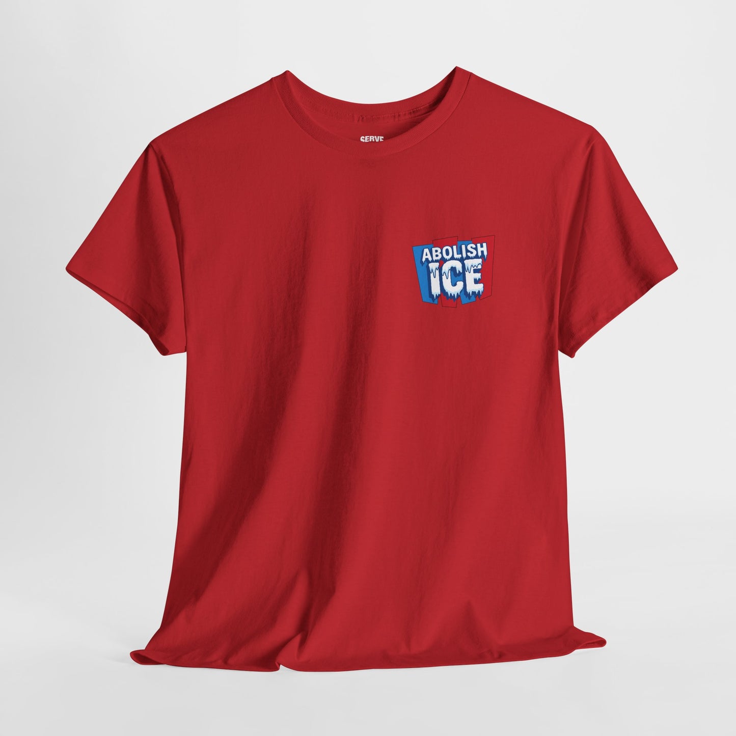 Serve 2 Survive® Abolish ICE T-Shirt