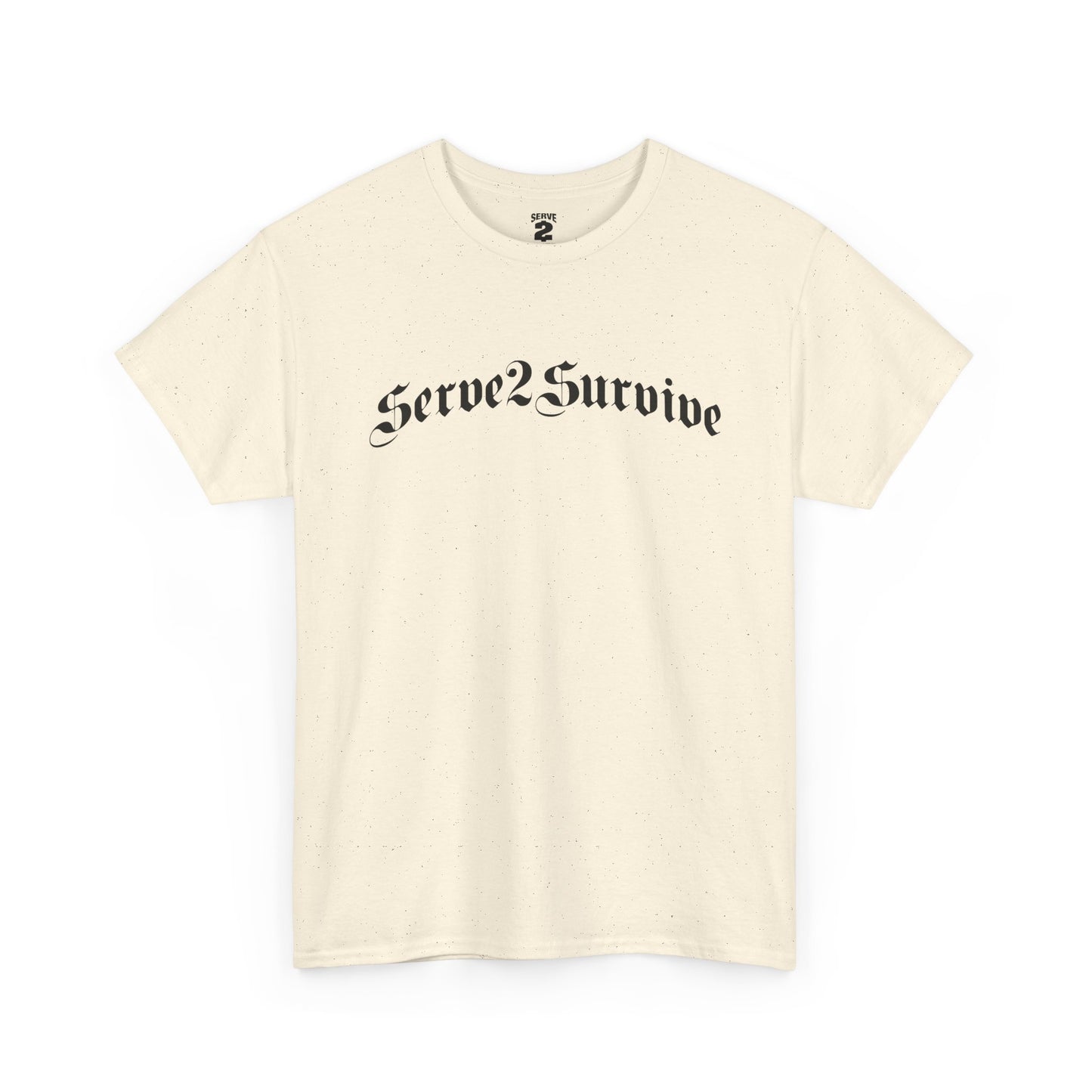 Serve 2 Survive® Old English T-Shirt