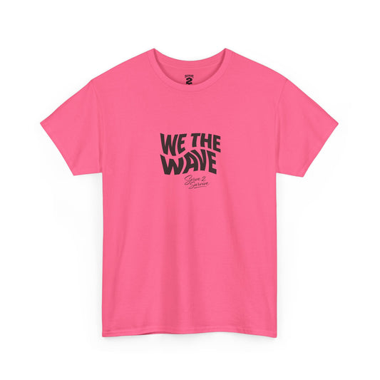 Serve 2 Survive® We The Wave TShirt
